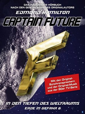 cover image of Captain Future, Erde in Gefahr, Folge 6